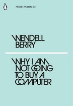 Penguin Modern - Why I Am Not Going to Buy a Computer