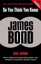 So You Think You Know James Bond