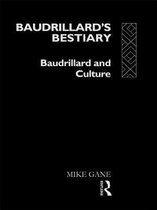 Baudrillard's Bestiary