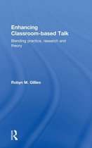 Enhancing Classroom-Based Talk