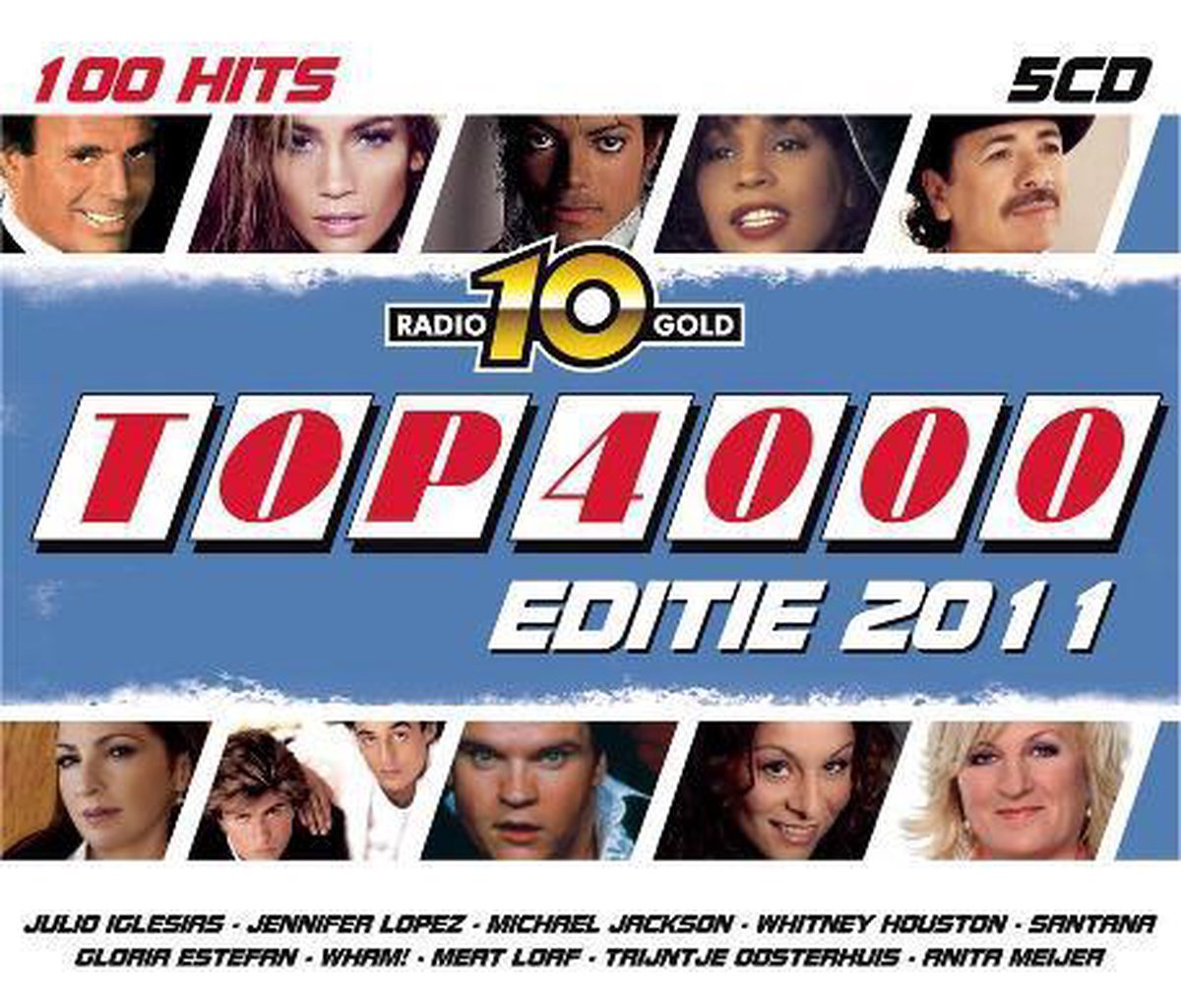 Radio 10 Gold Top 4000 Editie 2011, Radio 10 | CD (album) | Muziek | bol.com