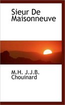 Sieur de Maisonneuve