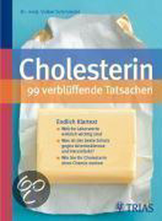 Cholesterin - 99 verbluffende Tatsachen: Endlich Kl... | Boo ... - cover