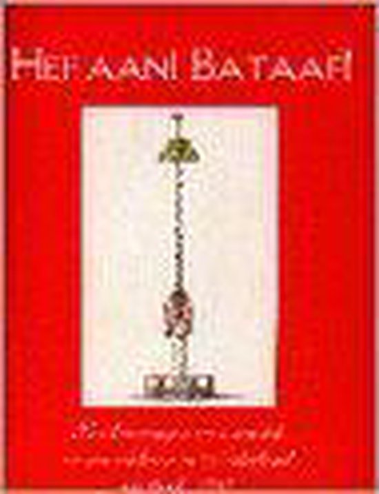 9789064697180 - Hef aan! Bataaf!