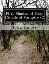 Fifty-Shades-Of-Grey Shade of Vampire