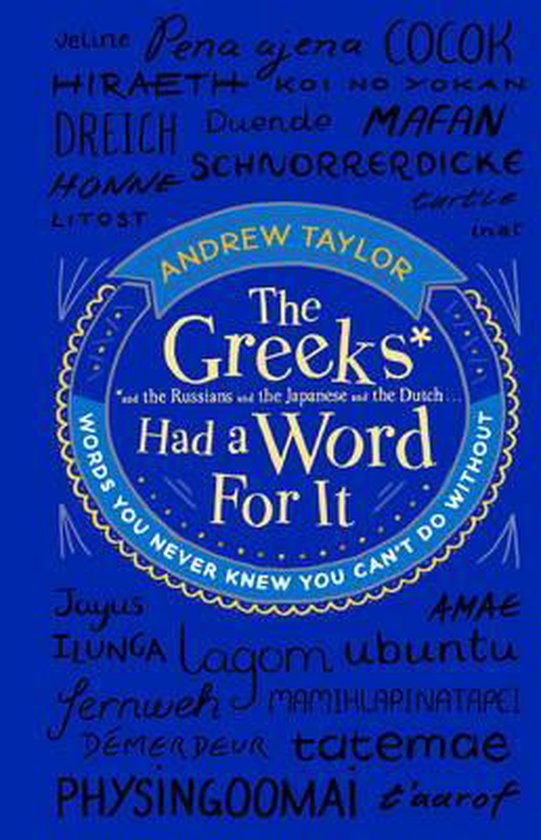 Greeks Had A Word For It - cover