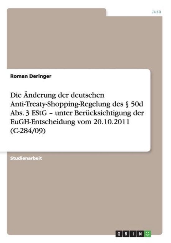 Die AEnderung der deutschen Anti-Treaty-Shopping-Regelung de ... - cover