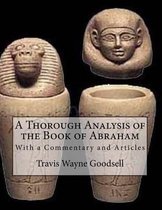 A Thorough Analysis of the Book of Abraham