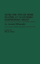 Music for Two or More Players at Clavichord, Harpsichord, Organ