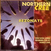 Northern Cree - Rezonate (CD)