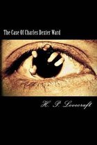 The Case Of Charles Dexter Ward