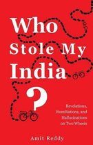 Who Stole My India