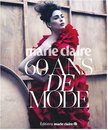 Marie Claire 60 ans de style
