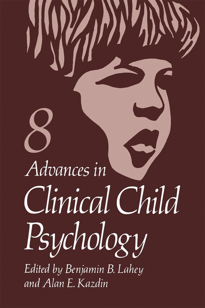 Advances in Clinical Child Psychology 8 - Advances in Clinical Child Psychology - Springer