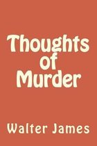 Thoughts of Murder