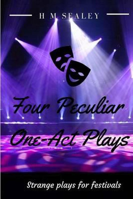 Four Peculiar One-Act Plays - cover