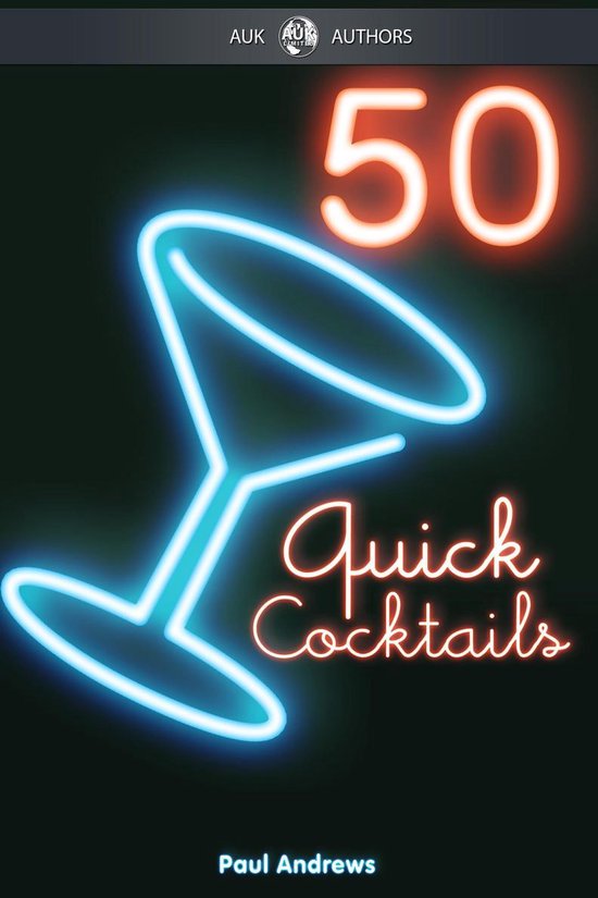 50 Quick Cocktail Recipes - cover