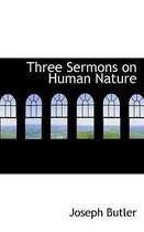 Three Sermons on Human Nature