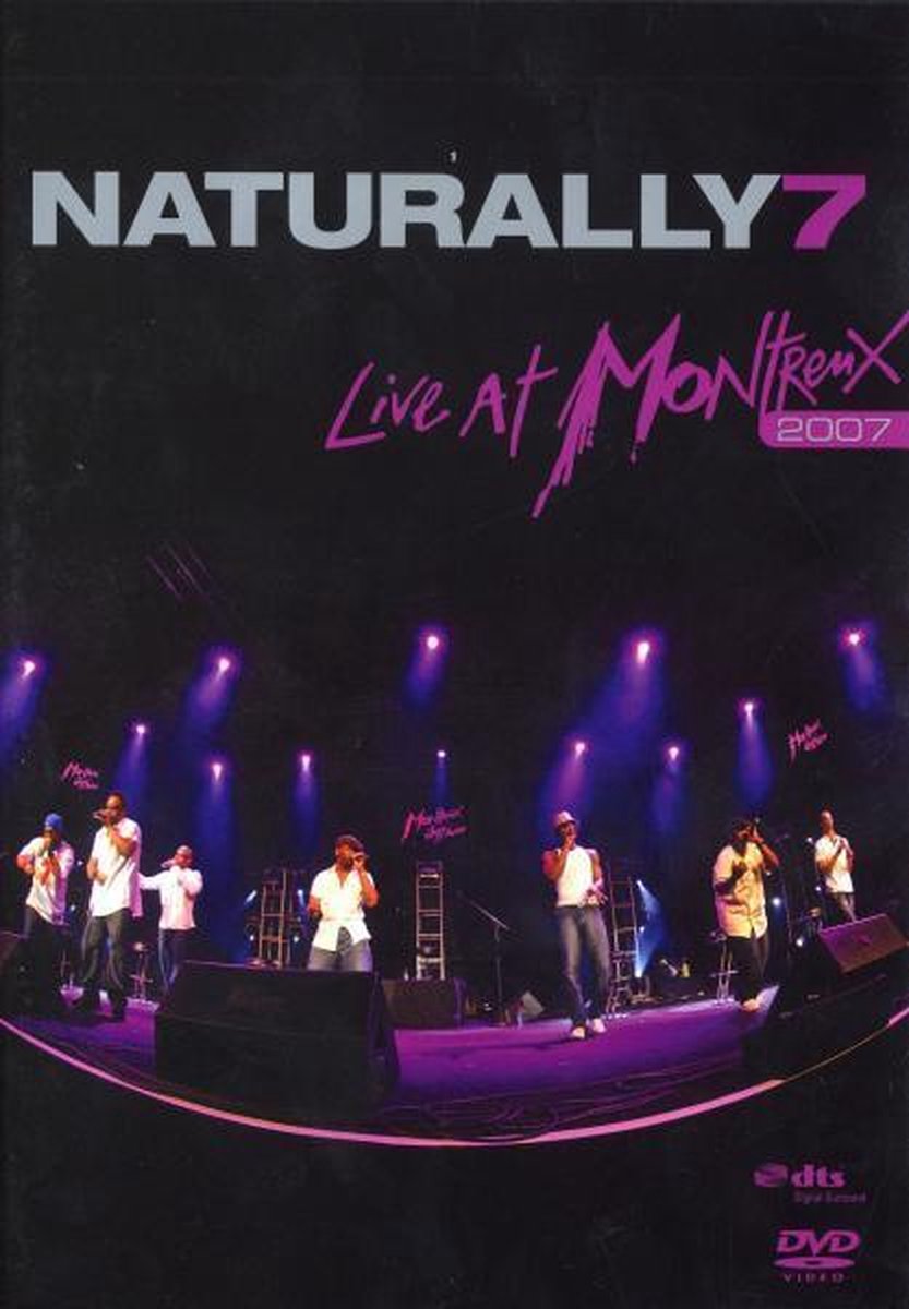 Naturally 7 - Live At Montreux 2007