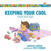 Growing God's Kids - Keeping Your Cool (Growing God's Kids)