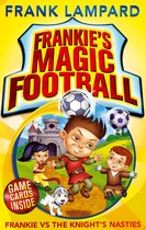 Frankie's Magic Football 5 - Frankie vs The Knight's Nasties