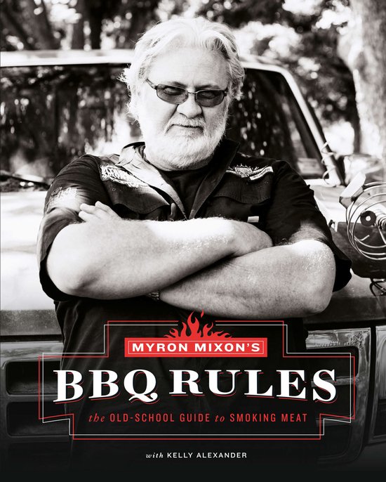 Myron Mixon's BBQ Rules - cover