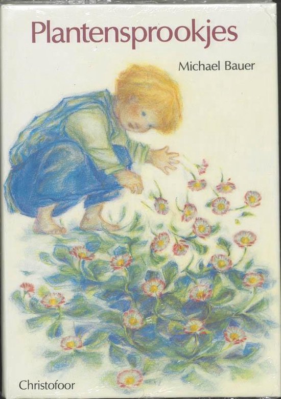 Cover van het boek 'Plantensprookjes' van Michael Bauer