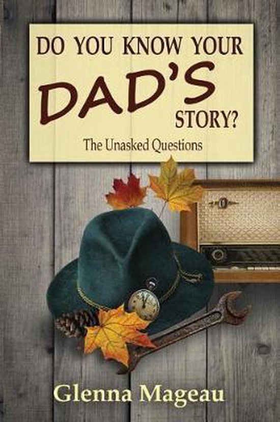 Do You Know Your Dad's Story? - cover