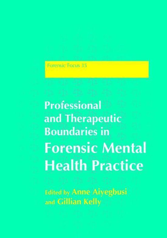 Professional and Therapeutic Boundaries in Forensic Mental H ... - cover