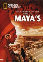 National Geographic - Het Verloren Rijk Van De Maya's