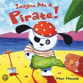 Imagine Me a Pirate