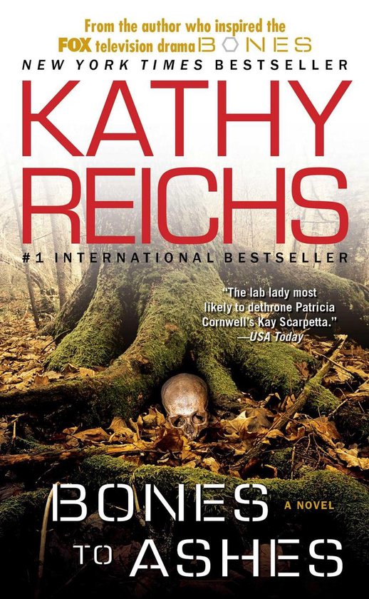 A Temperance Brennan Novel - Bones to Ashes - cover