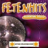 Fetenhits: Essential Disco