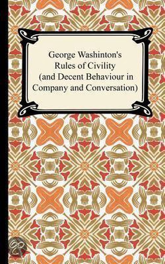George Washington's Rules of Civility (and Decent Behaviour  ... - cover