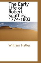 The Early Life of Robert Southey, 1774-1803
