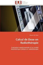 Calcul de Dose En Radioth�rapie