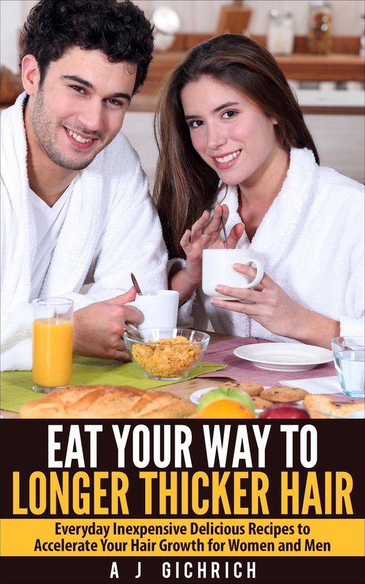 Eat your Way to Longer Thicker Hair - cover
