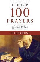 Top 100 Prayers of the Bible