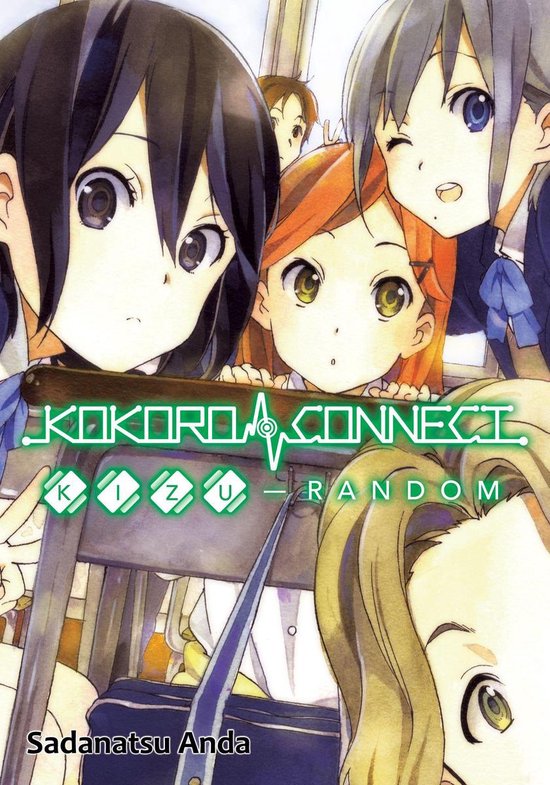 Kokoro Connect 2 - Kokoro Connect Volume 2: Kizu Random - cover
