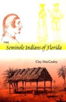 The Seminole Indians of Florida