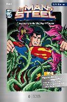 The Man of Steel 01: Superman und die tödlichen Pflanzen