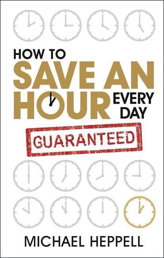 How to Save an Hour Every Day - cover