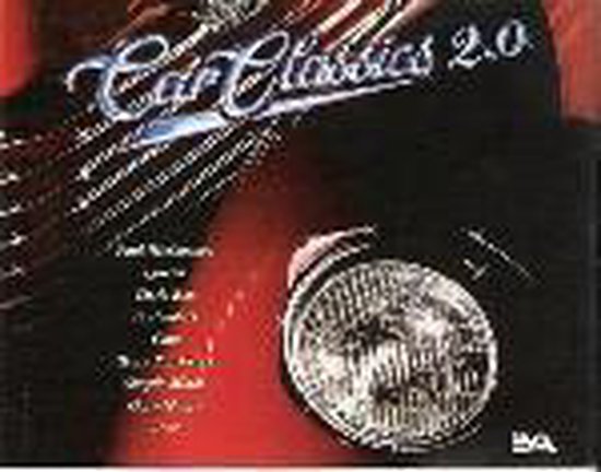 Pochette de CD avec logo "Car Classics 2.0" et phare. Liste des artistes visible.