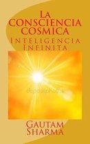 La Consciencia Cosmica