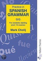 Practice In Spanish Grammar