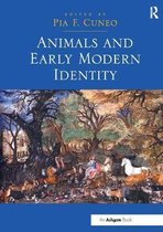 Animals and Early Modern Identity
