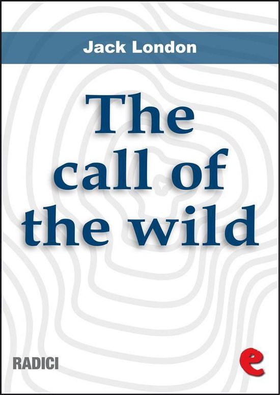 Radici - The Call Of The Wild - cover