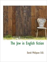 The Jew in English Fiction