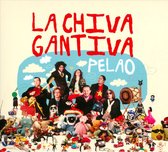 La Chiva Gantiva - Pelao (CD)