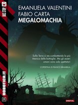 Robotica.it - Megalomachia